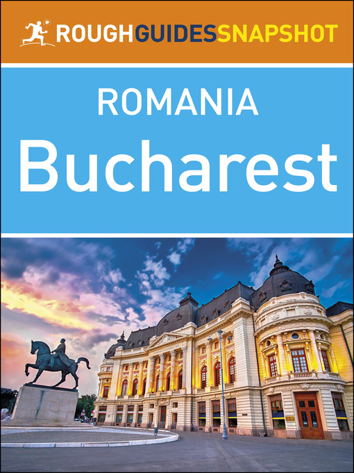 Title details for The Rough Guide Snapshot Romania - Bucharest by Rough Guides - Available